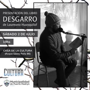 INVITAN A LA PRESENTACIÓN DEL LIBRO “DESGARRO” DE LAUREANO HUAYQUILAF