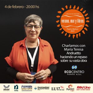 MARÍA TERESA ANDRUETTO PRESENTA SUS OBRAS EN EL CICLO “VERANO, MAR Y LIBROS”