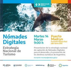 PUERTO MADRYN SE SUMA AL PROGRAMA NÓMADES DIGITALES DEL MINISTERIO DE TURISMO DE NACIÓN