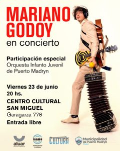 MARIANO GODOY EN CONCIERTO, SE PRESENTA EN EL CENTRO CULTURAL SAN MIGUEL