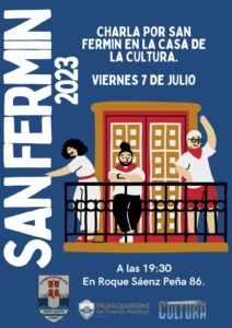 INVITAN A LA COMUNIDAD A PARTICIPAR DE UNA CHARLA EN CELEBRACIÓN DE SAN FERMÍN