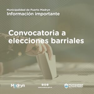 HABRÁ ELECCIONES EN LOS BARRIOS AMÉRICA, SOLANA DE LA PATAGONIA, PIEDRA BUENA Y SANTA MARÍA DEL MAR