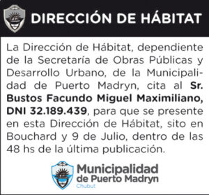DIRECCIÓN DE HÁBITAT: CITACIÓN A BUSTOS FACUNDO MIGUEL MAXIMILIANO