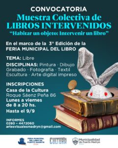 CONVOCAN A ARTISTAS VISUALES PARA UNA MUESTRA COLECTIVA DE LIBROS INTERVENIDOS