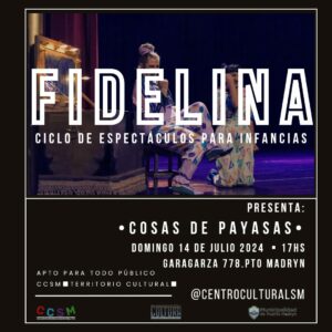 COSAS DE PAYASAS LLEGA AL CENTRO CULTURAL SAN MIGUEL