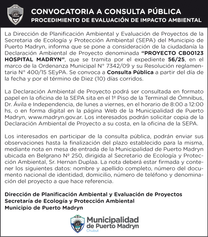 CONVOCATORIA A CONSULTA PÚBLICA PROCEDIMIENTO DE EVALUACIÓN DE IMPACTO AMBIENTAL – HOSPITAL MADRYN