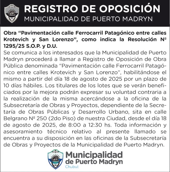 REGISTRO DE OPOSICIÓN – PAVIMENTACIÓN CALLE FERROCARRIL PATAGÓNICO ENTRE CALLES KROTEVICH Y SAN LORENZO