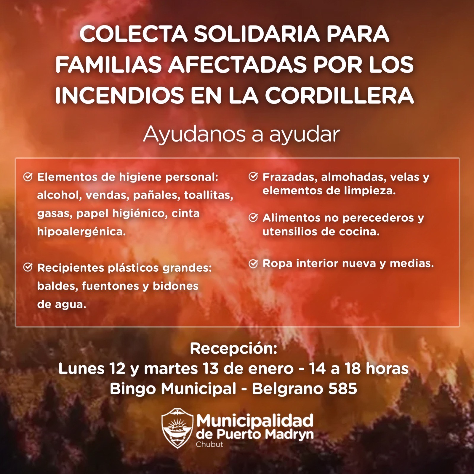 SASTRE ANUNCIÓ QUE EL MUNICIPIO HARÁ UNA COLECTA SOLIDARIA POR LOS INCENDIOS EN LA CORDILLERA